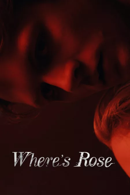 Where’s Rose