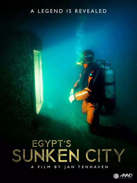 Egypt's Sunken City – A Legend Is Revealed