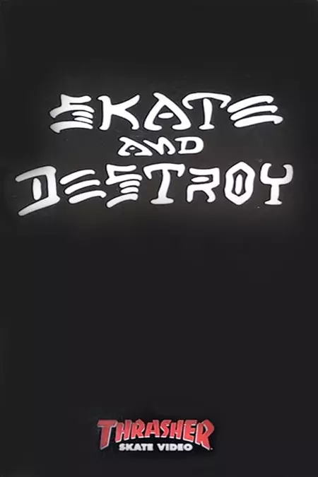 Thrasher - Skate and Destroy