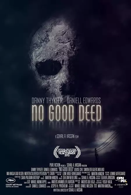 No Good Deed