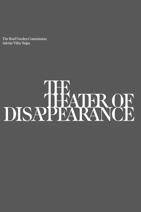 The Theatre of Disappearance