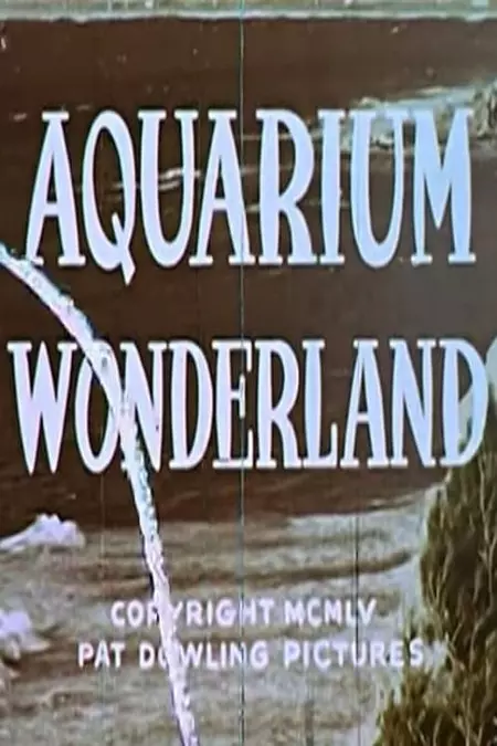 Aquarium Wonderland
