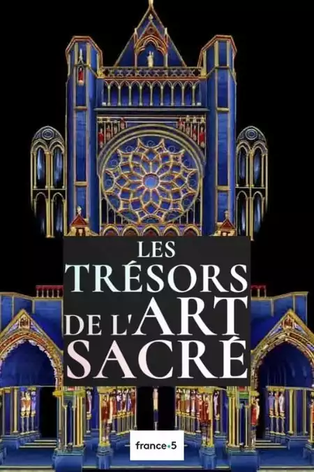 Les trésors de l'art sacré