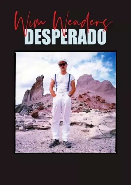 Wim Wenders, Desperado