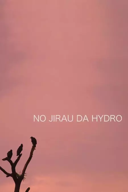 O Jirau da Hydro