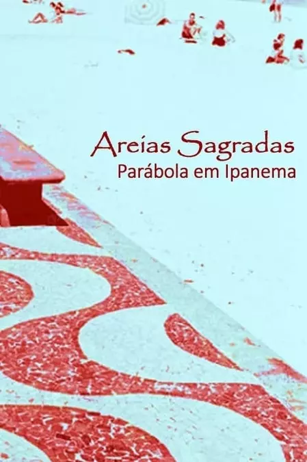 Areias Sagradas (Parábola em Ipanema)
