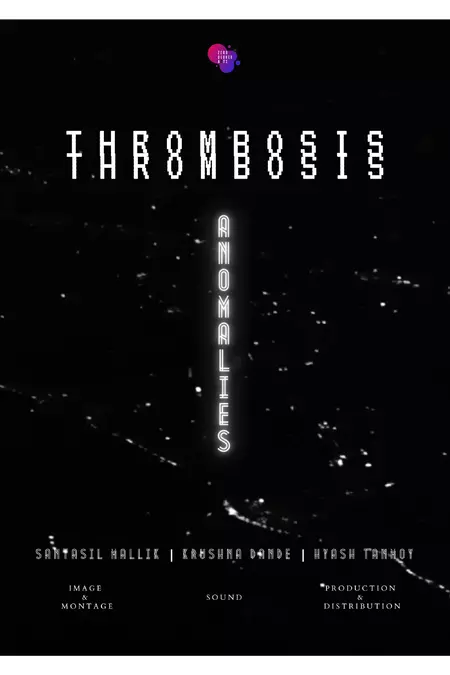 Anomalies (Thrombosis)