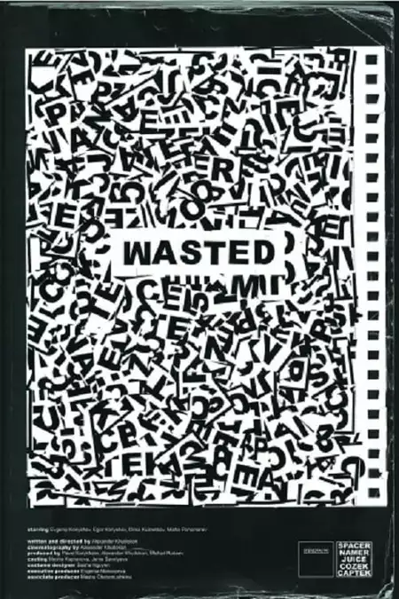 Wasted