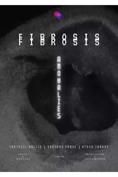 Anomalies (Fibrosis)