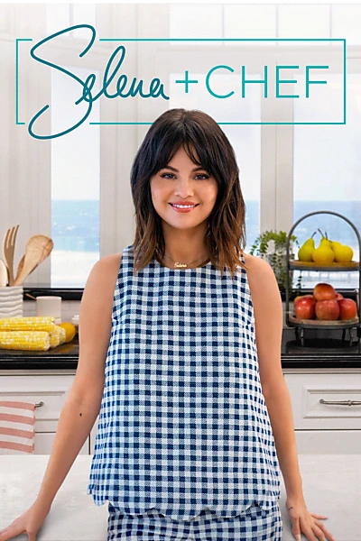 Selena + Chef