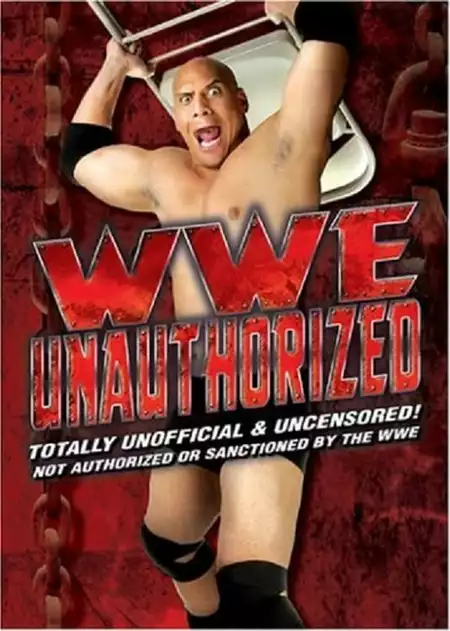 WWE: Unauthorized