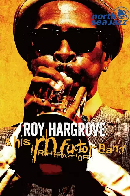 Roy Hargrove & The RH Factor - Live at North Sea Jazz Festival