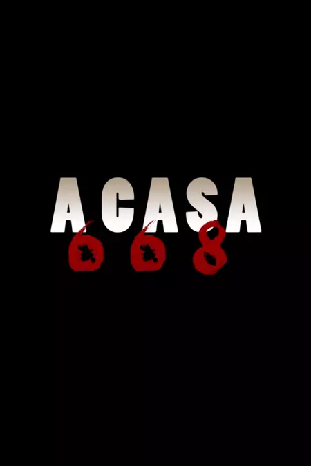 A Casa 668