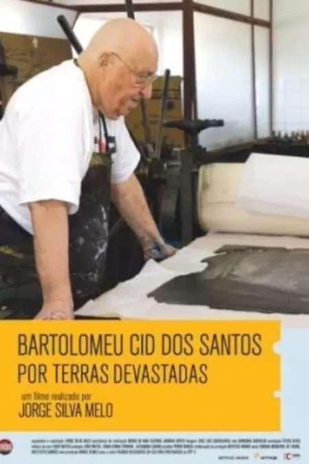 Bartolomeu Cid dos Santos - Por Terras Devastadas