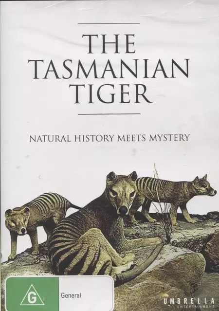 The Tasmanian Tiger: Natural History Meets Mystery