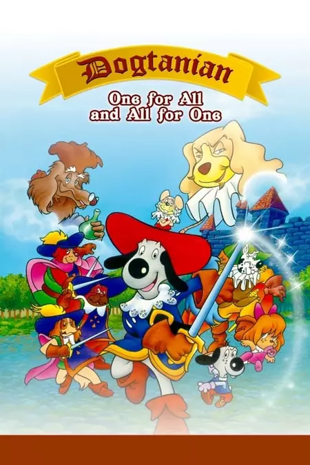 Dogtanian: One for All and All for One