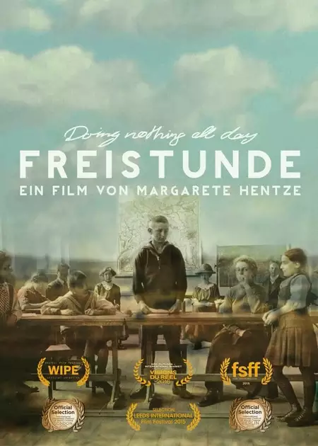 Doing Nothing All Day: Freistunde