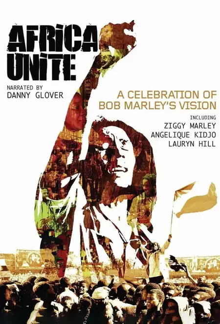Africa Unite: A Celebration of Bob Marley's 60th Birthday