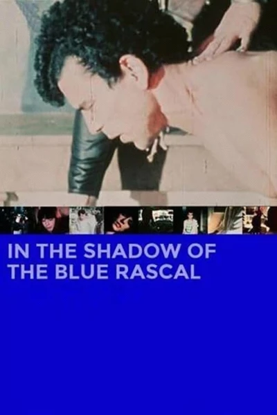 In the Shadow of the Blue Rascal