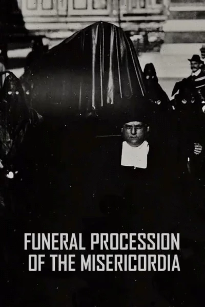 Funeral Procession of the Misericordia
