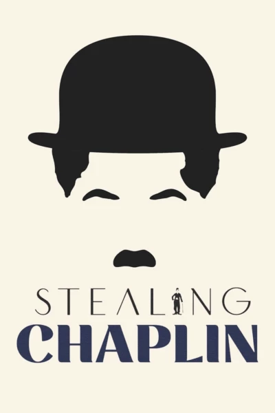 Stealing Chaplin