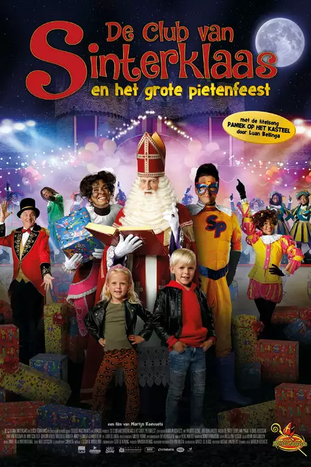 De Club van Sinterklaas & Het Grote Pietenfeest