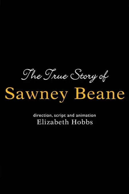 The True Story of Sawney Beane
