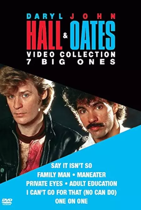The Daryl Hall & John Oates Video Collection: 7 Big Ones