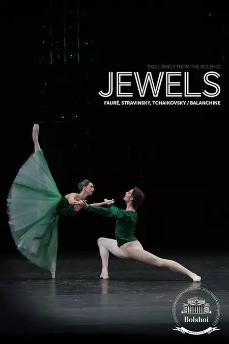 Bolshoi Ballet: Jewels