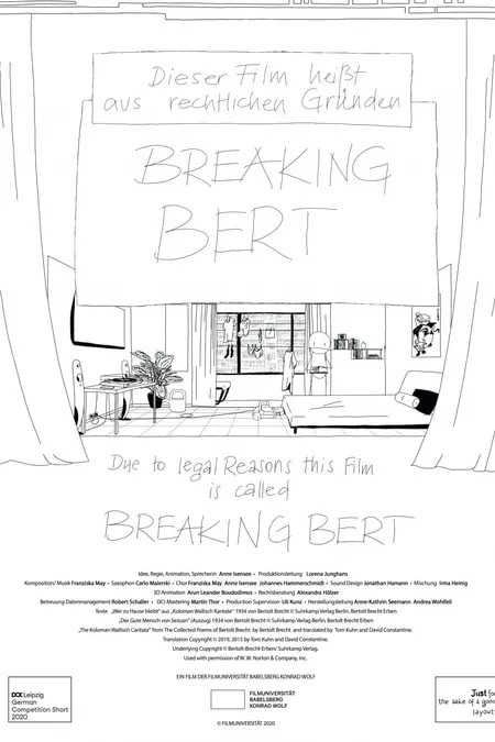 Due to Legal Reasons This Film Is Called Breaking Bert