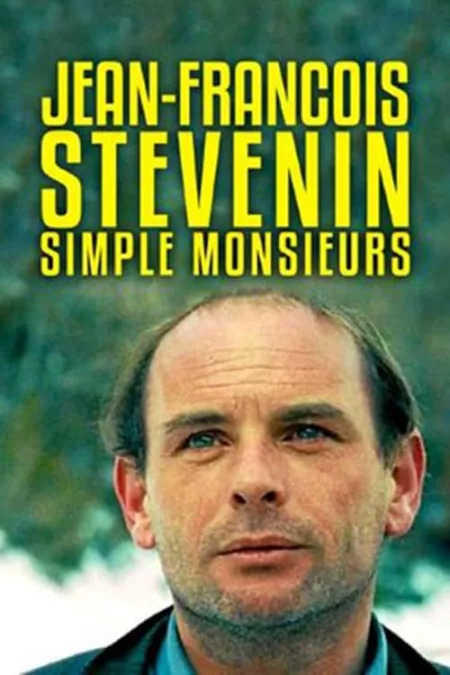 Jean-François Stévenin - Simple Messieurs