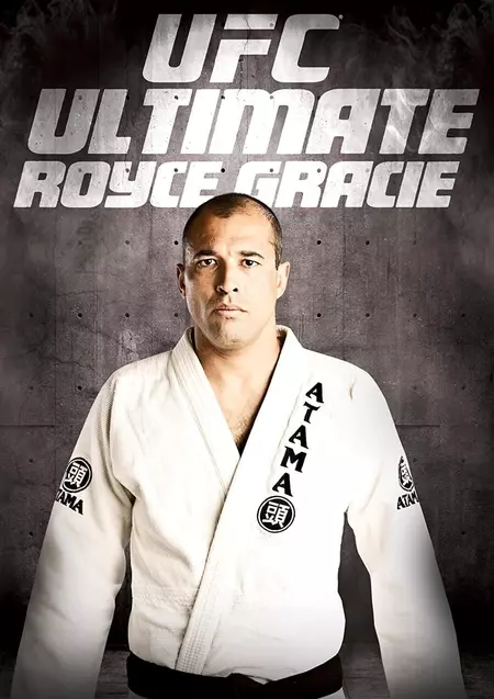 UFC: Ultimate Royce Gracie