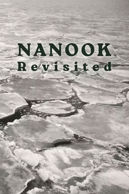 Nanook Revisited