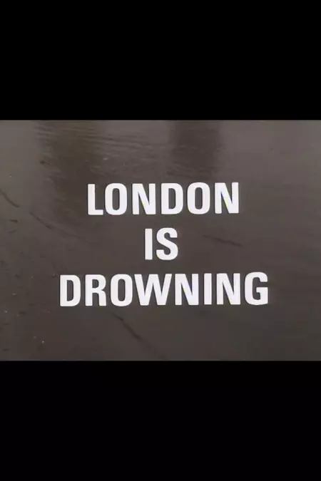 London Is Drowning