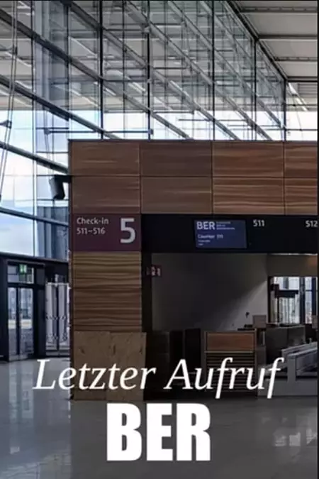 Letzter Aufruf BER