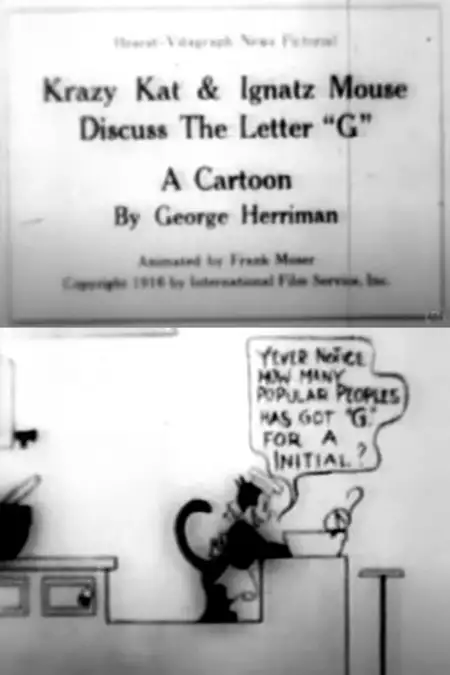 Krazy and Ignatz Discuss the Letter 'G'