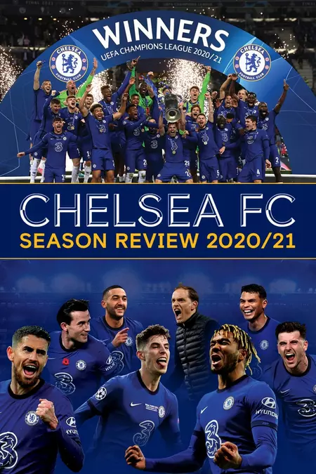 Chelsea FC - Season Review 2020/21