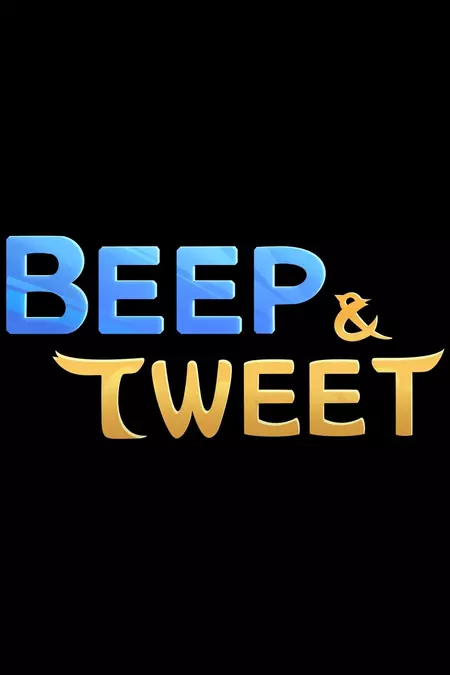 Beep & Tweet