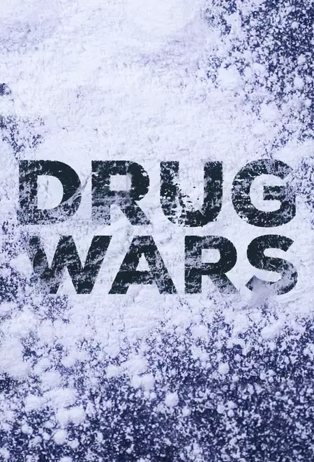 Drug Wars