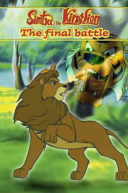 Simba, the King Lion: The Final Battle