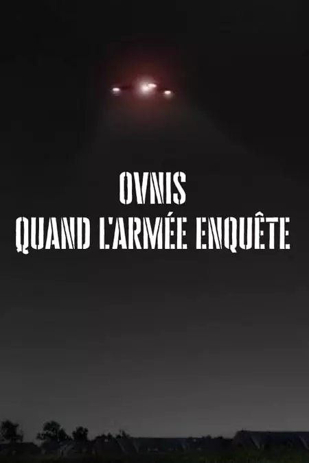 Ovnis, Quand l'armée enquête