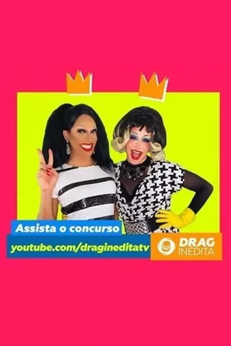 Drag Inédita