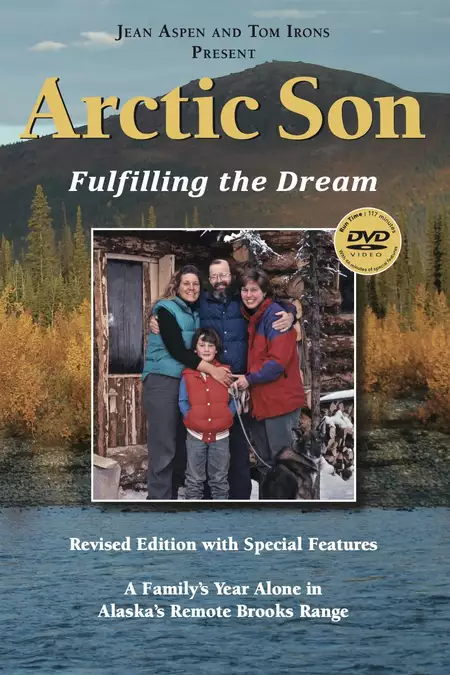 Arctic Son: Fulfilling the Dream