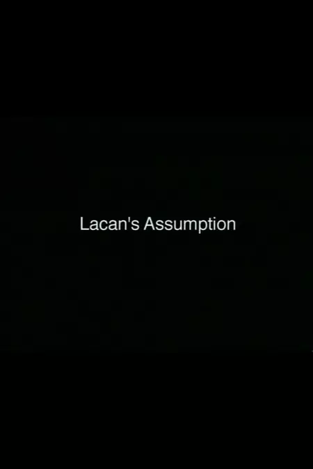 Lacan's Assumption