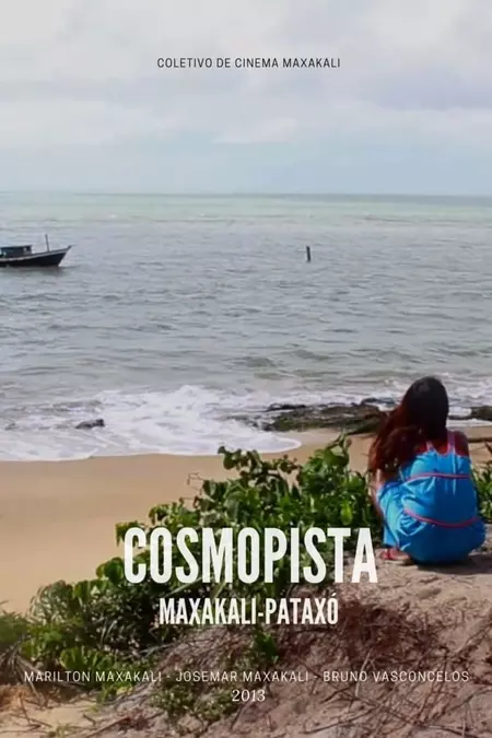 Cosmopista Maxakali-Pataxó