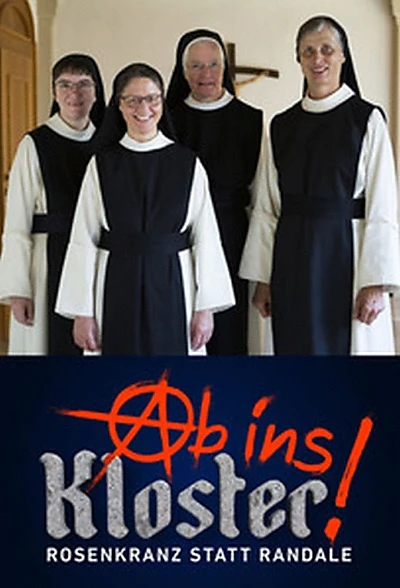 Ab ins Kloster - Rosenkranz statt Randale