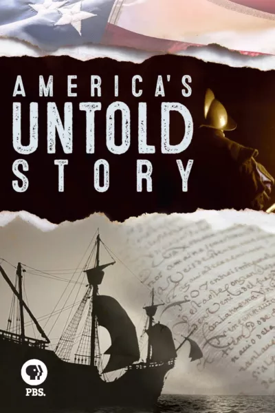 America's Untold Story