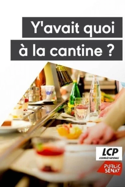 Y'avait quoi à la cantine ?