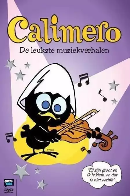 Calimero - De Leukste Muziekverhalen