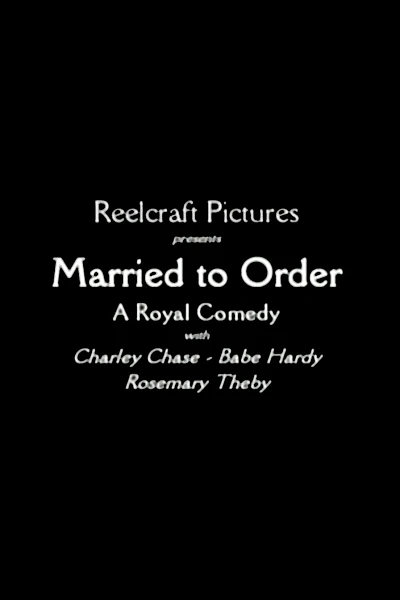 Married to Order